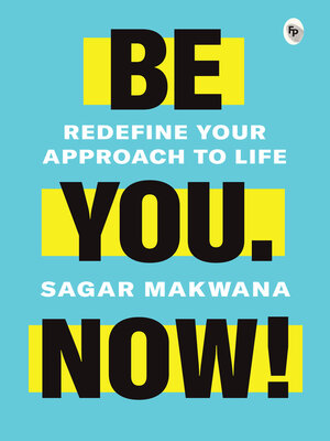 cover image of Be You. Now!